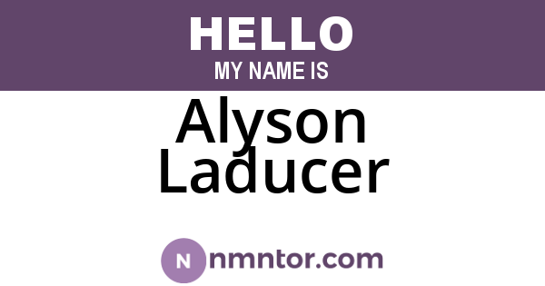 Alyson Laducer