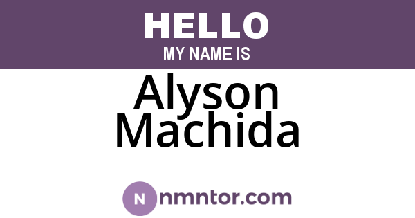 Alyson Machida