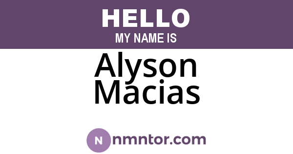 Alyson Macias