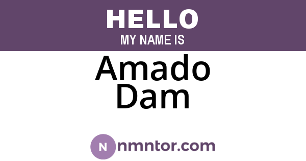 Amado Dam