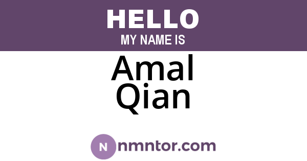 Amal Qian