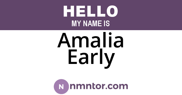 Amalia Early