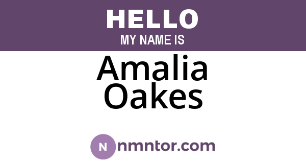 Amalia Oakes
