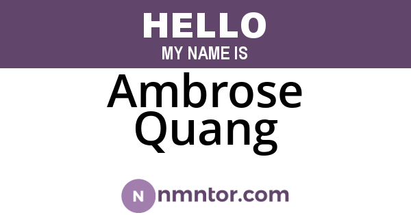 Ambrose Quang