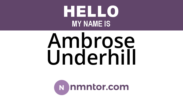 Ambrose Underhill