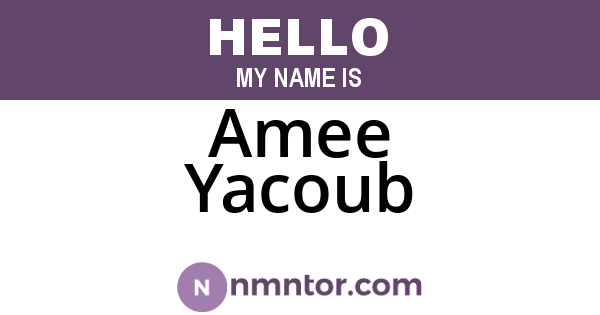 Amee Yacoub