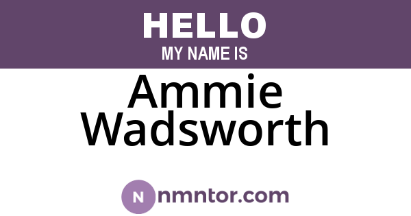 Ammie Wadsworth