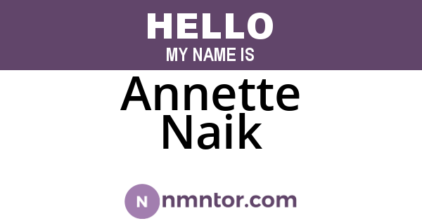 Annette Naik