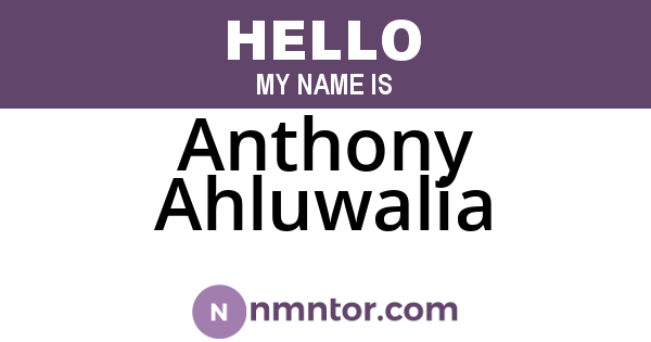 Anthony Ahluwalia