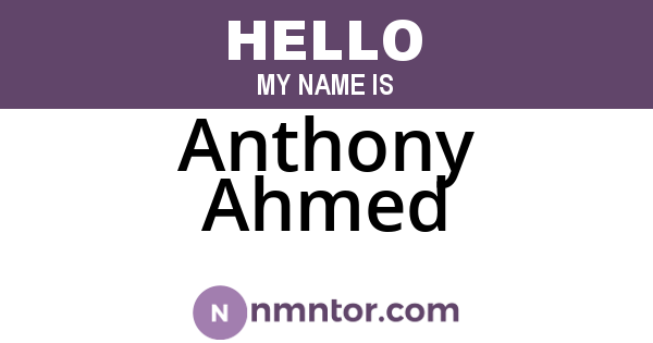 Anthony Ahmed