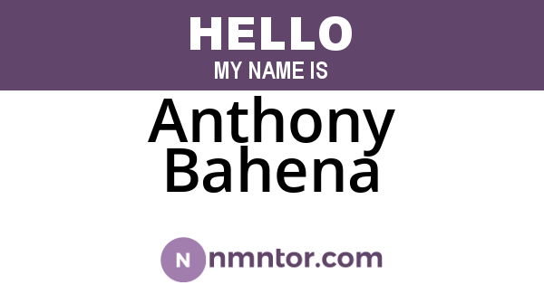 Anthony Bahena