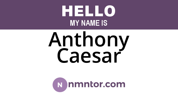 Anthony Caesar