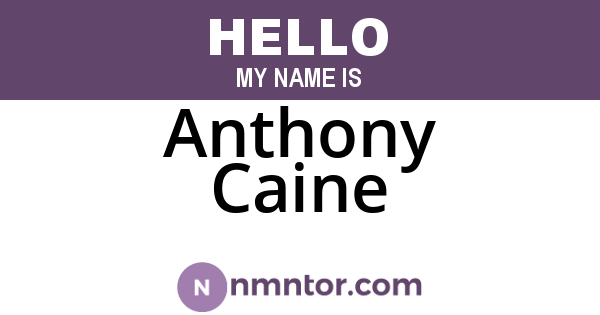 Anthony Caine