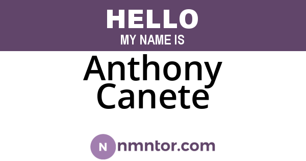 Anthony Canete