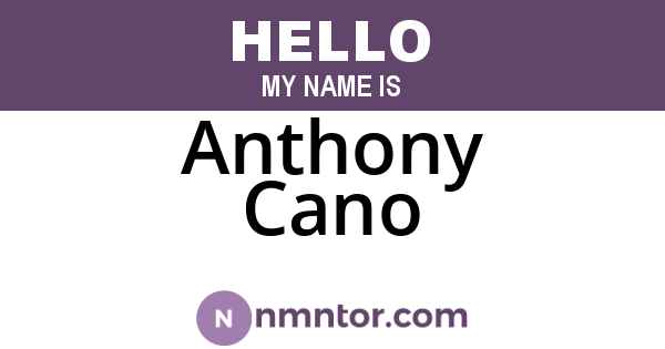 Anthony Cano