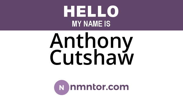 Anthony Cutshaw
