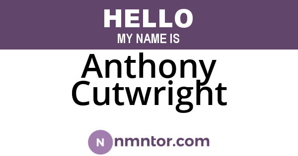 Anthony Cutwright