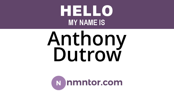 Anthony Dutrow