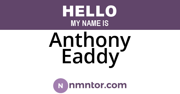 Anthony Eaddy