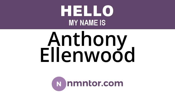 Anthony Ellenwood
