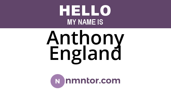Anthony England