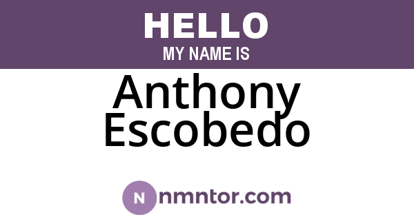 Anthony Escobedo
