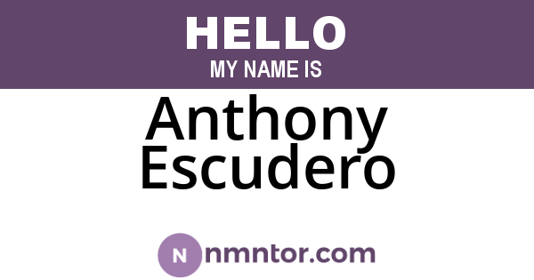 Anthony Escudero