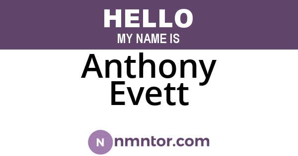Anthony Evett