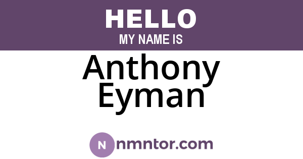 Anthony Eyman