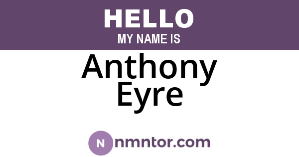 Anthony Eyre