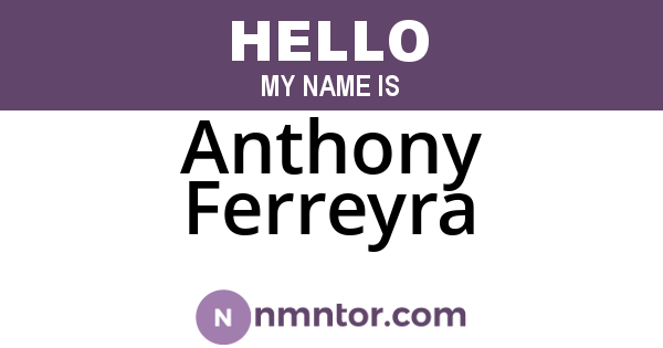 Anthony Ferreyra