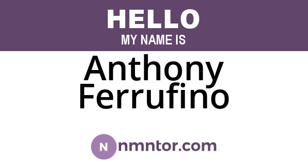 Anthony Ferrufino