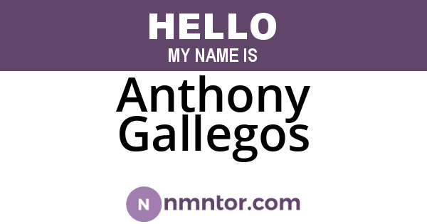 Anthony Gallegos