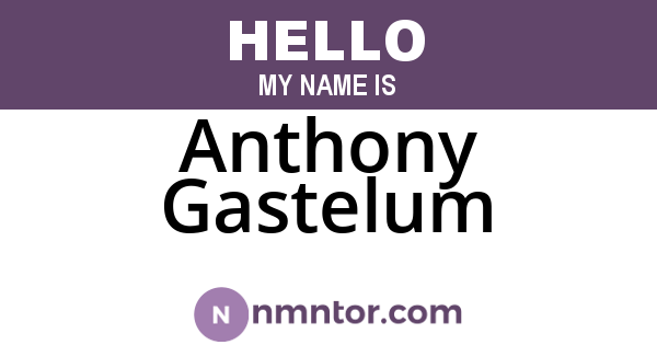 Anthony Gastelum