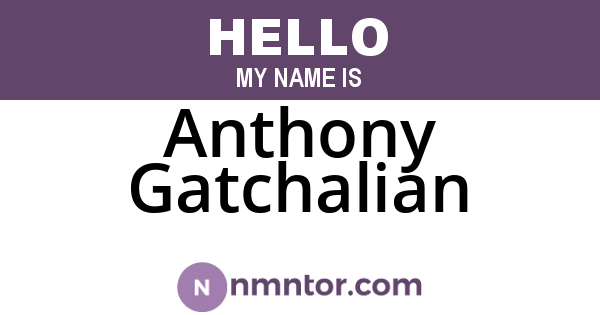Anthony Gatchalian