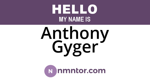 Anthony Gyger