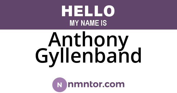 Anthony Gyllenband