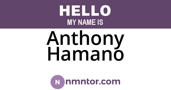 Anthony Hamano