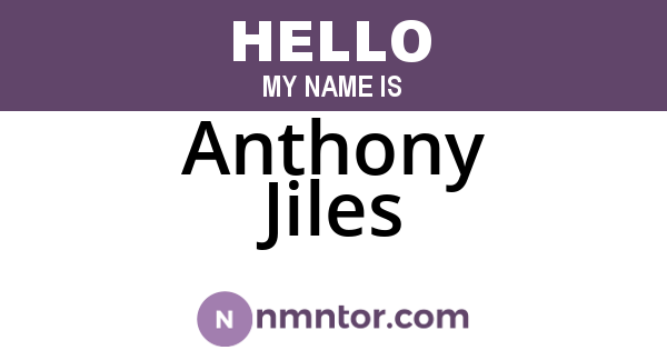 Anthony Jiles