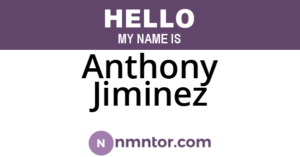 Anthony Jiminez