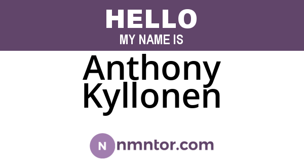 Anthony Kyllonen