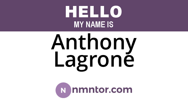 Anthony Lagrone