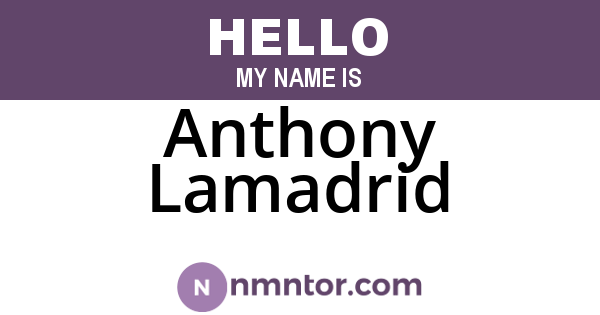 Anthony Lamadrid