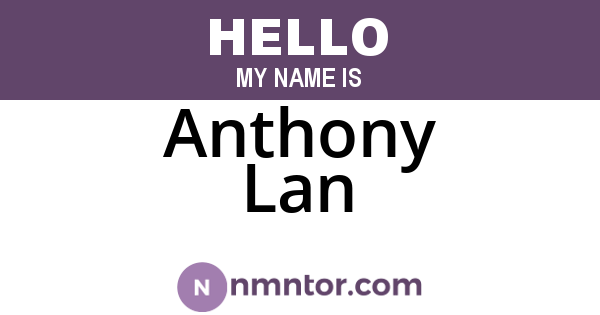 Anthony Lan
