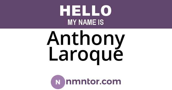 Anthony Laroque
