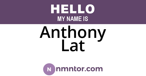Anthony Lat