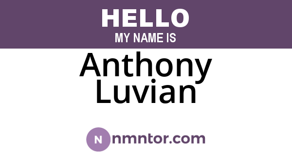 Anthony Luvian