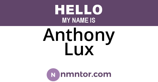 Anthony Lux