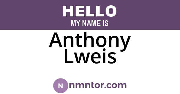 Anthony Lweis