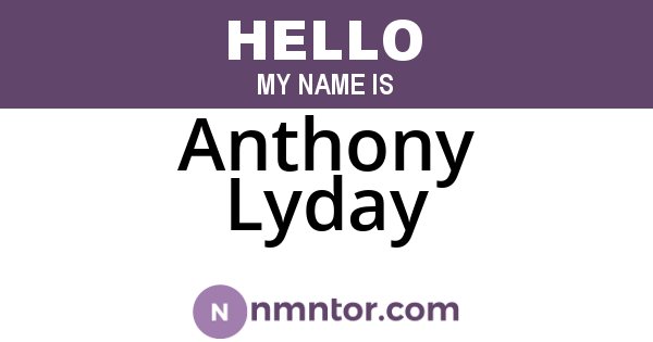 Anthony Lyday